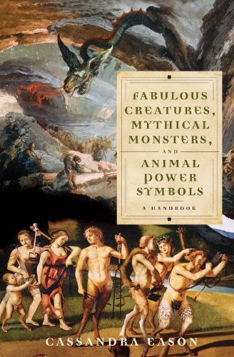 Fabulous Creatures, Mythical Monsters, and Animal Power Symbols