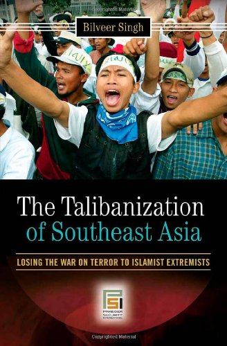 The Talibanization of Southeast Asia