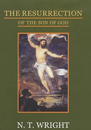 The Resurrection of the Son of God