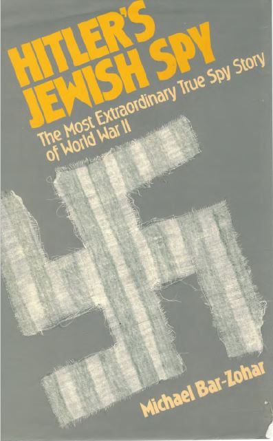 Hitler's Jewish Spy