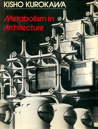 Metabolism In Architecture