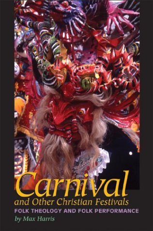 Carnival and Other Christian Festivals