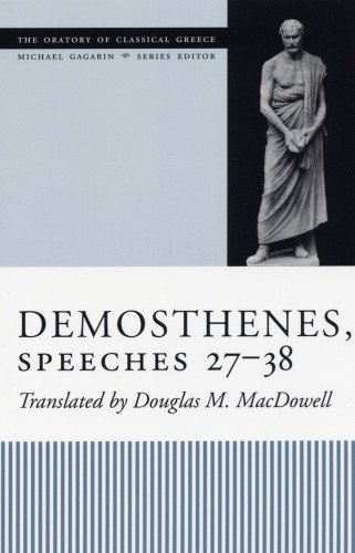 Demosthenes, Speeches 27-38