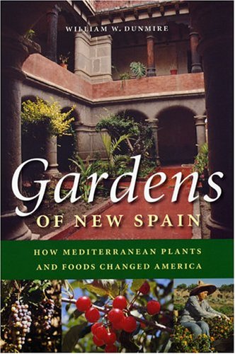 Gardens of New Spain