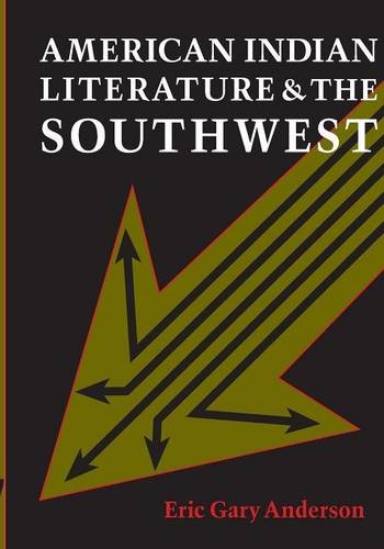 American Indian Literature and the Southwest