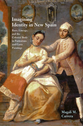 Imagining Identity in New Spain