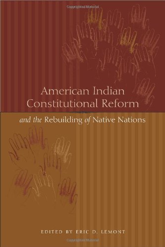 American Indian Constitutional Reform and the Rebuilding of Native Nations