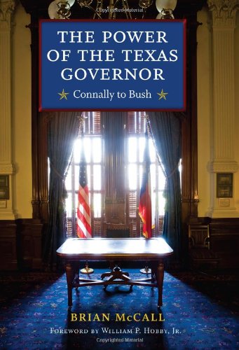 The Power of the Texas Governor