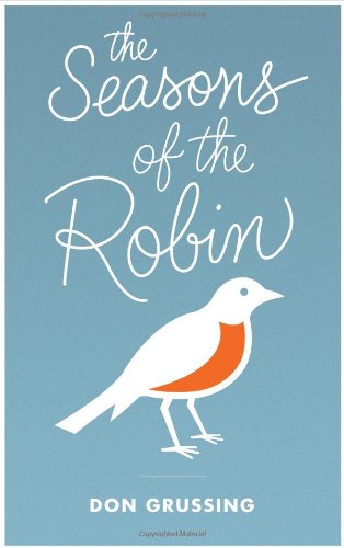 The Seasons of the Robin