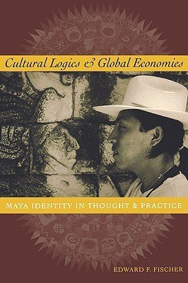 Cultural Logics and Global Economies