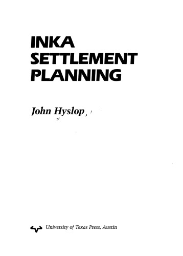 Inka Settlement Planning