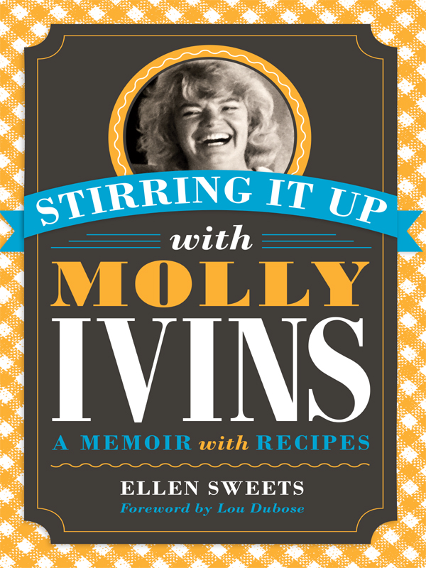 Stirring It Up with Molly Ivins