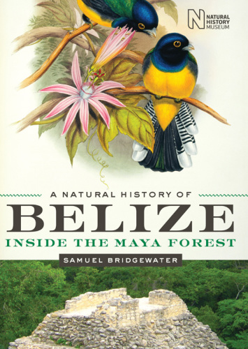 A Natural History of Belize