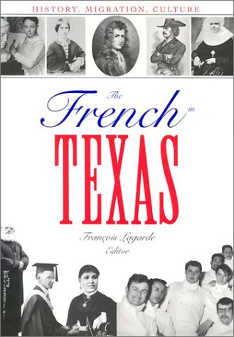 The French In Texas