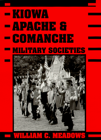 Kiowa, Apache, and Comanche Military Societies