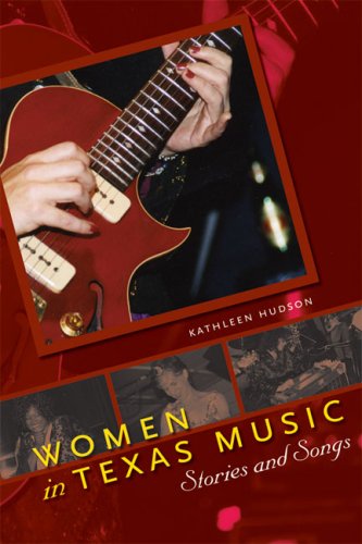 Women in Texas music : stories and songs