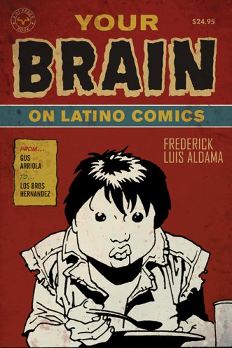 Your Brain on Latino Comics