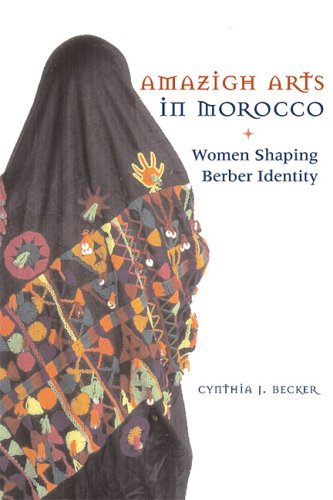 Amazigh arts in Morocco : women shaping Berber identity