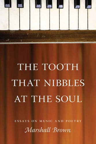 The Tooth That Nibbles at the Soul