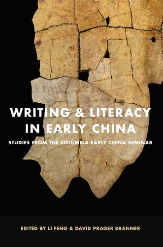 Writing &amp; Literacy in Early China