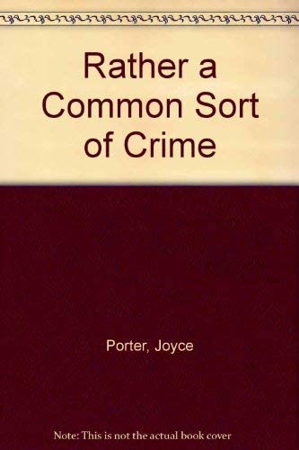 Rather a common sort of crime: A novel