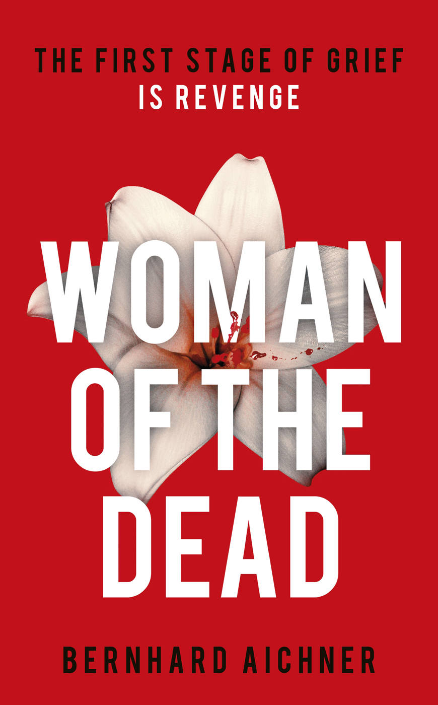 Woman of the dead : a thriller