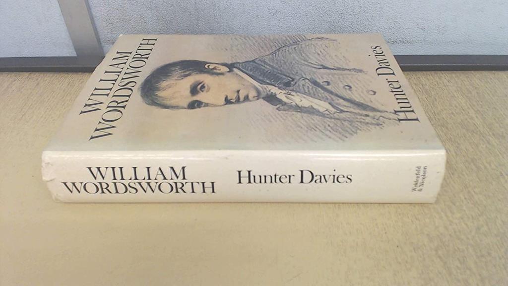 William Wordsworth: A biography