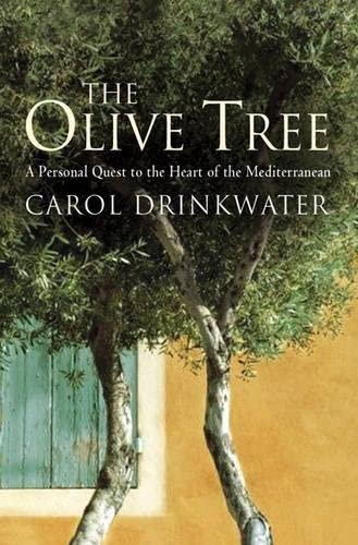 The Olive Tree: A Personal Journey Through Mediterranean Olive Groves