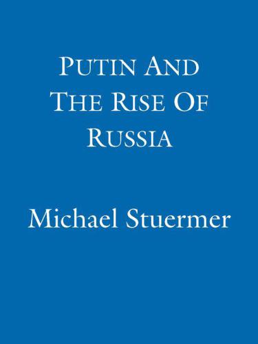 Putin and the Rise of Russia