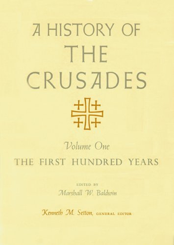 A History of the Crusades, Volume I