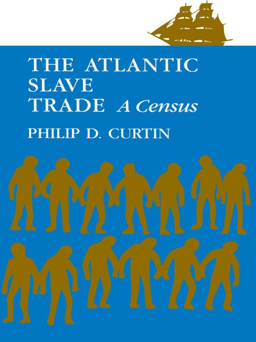 The Atlantic Slave Trade