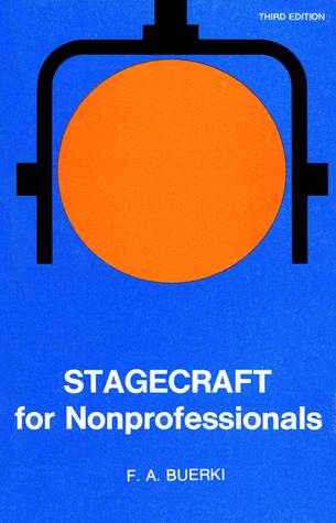 Stagecraft for Nonprofessionals