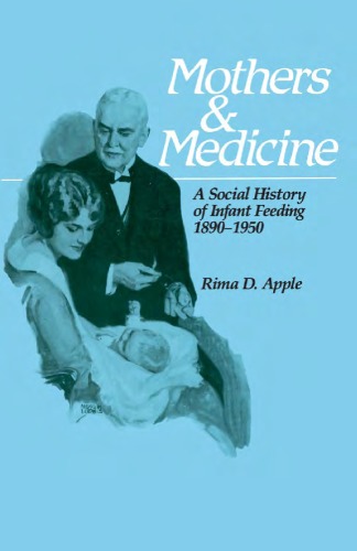 Mothers and Medicine