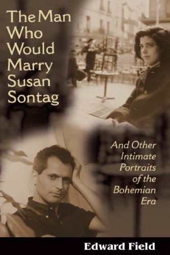 The Man Who Would Marry Susan Sontag