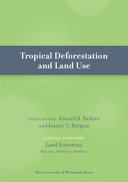 Tropical Deforestation and Land Use