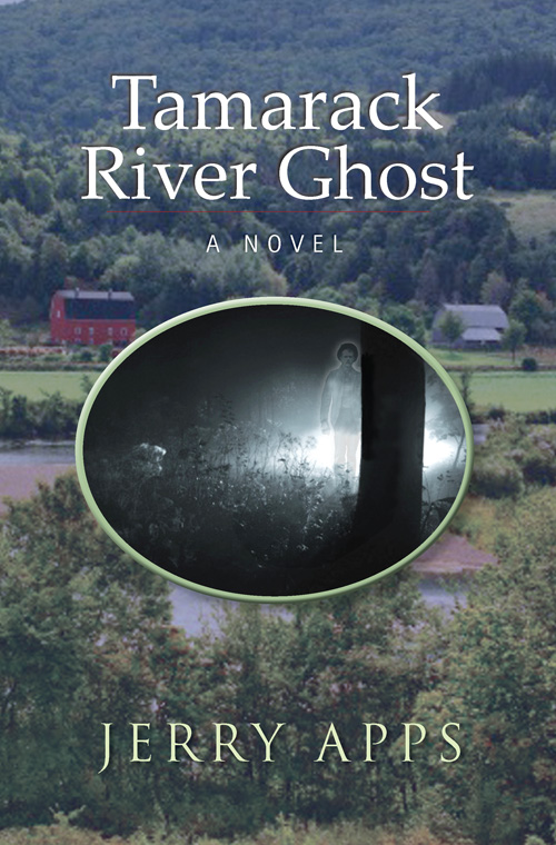 Tamarack River Ghost