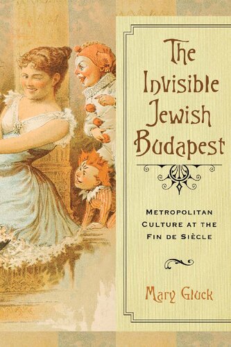 The Invisible Jewish Budapest