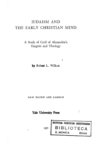 Judaism &amp; the Early Christian Mind