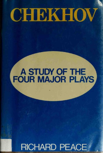 Chekhov, a Study of the Four Major Plays