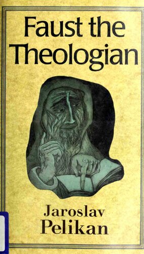 Faust the Theologian