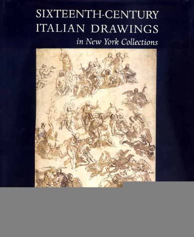 Sixteenth-Century Italian Drawings in New York Collections