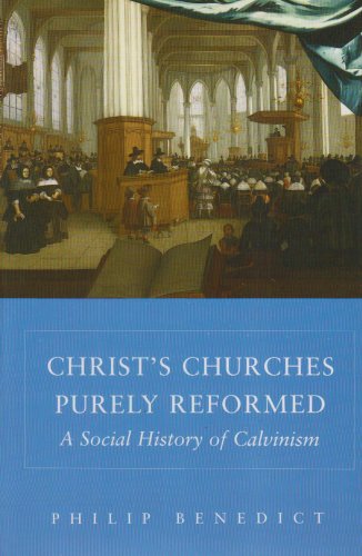 Christ’s Churches Purely Reformed