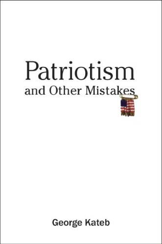 Patriotism and Other Mistakes