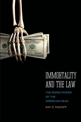 Immortality and the Law