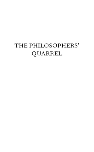 The Philosophers' Quarrel