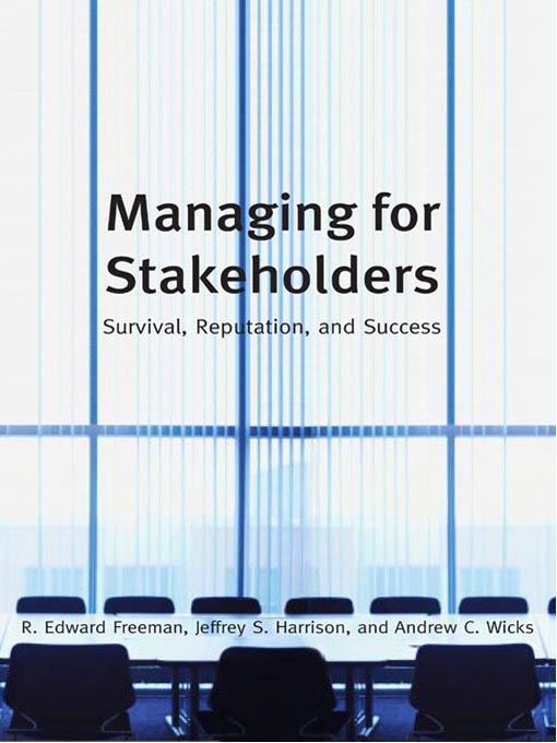 Managing for Stakeholders