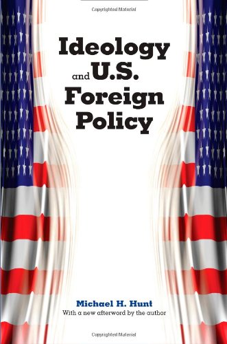 Ideology and U.S. Foreign Policy