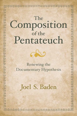 The Composition of the Pentateuch