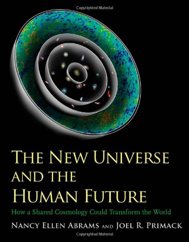 The New Universe and the Human Future