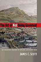 The Art of Not Being Governed